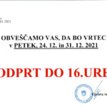 Vrtec bo v petek, 24.12. in 31.12. odprt do 16.ure